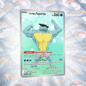 The Mighty Squirtle Full Art Custom Holo Pokemon Kartı